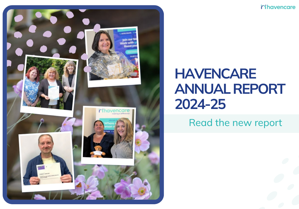 Collage of Havencare staff and people we support, alongside text reading “Havencare Annual Report 2024–25 – Read the new report”.